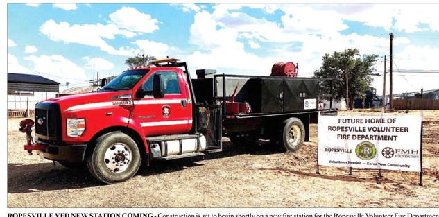 ROPESVILLE VFD NEW STATION COMING- Construction is set to begin shortly on a new fire station for the Ropesville Volunteer Fire Department, The City of Ropesville and the FMH Foundation are making the project possible. (Ropesville Volunteer Fire Department photo)