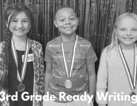 3RD GRADE READY WRITING WINNERS - 1st place Blake Slaughter, 2nd place Ceasar Chavez and 3rd place Gisselle Cotter. (Photo courtesy of Cristal Isaacks)