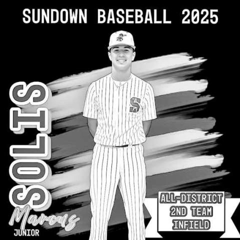 ALLDISTRICT SECOND TEAM INFIELD - Sundown’s Roughneck Marcos Solis was named All-District Second Team Infield following the 2024-2025 baseball season. (Photo courtesy of Sundown)